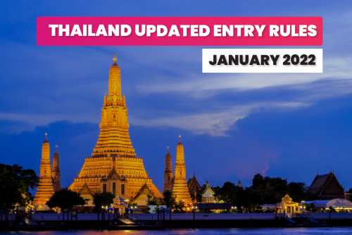 Thailand Updated Entry Rules January 2022